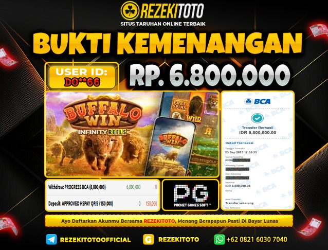BUKTI KEMENANGAN 23 SEPTEMBER 2025 BUFFALO WIN 6 JUTA 