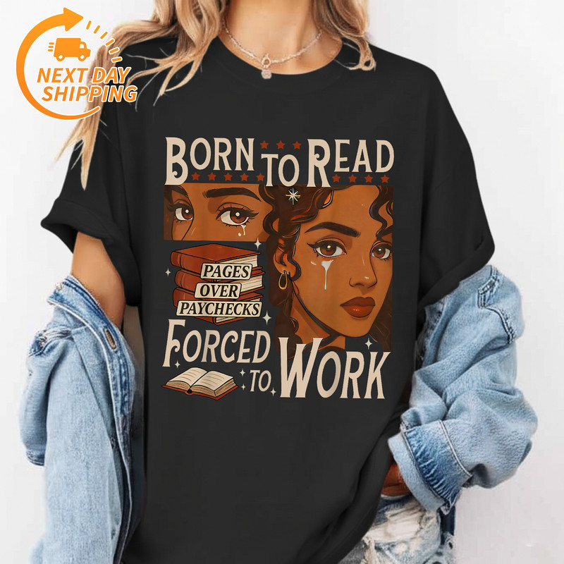 B0FFSWZ1XV Born To Read Forced To Work Bookish Black Girl Bookworm T Shirt MK5