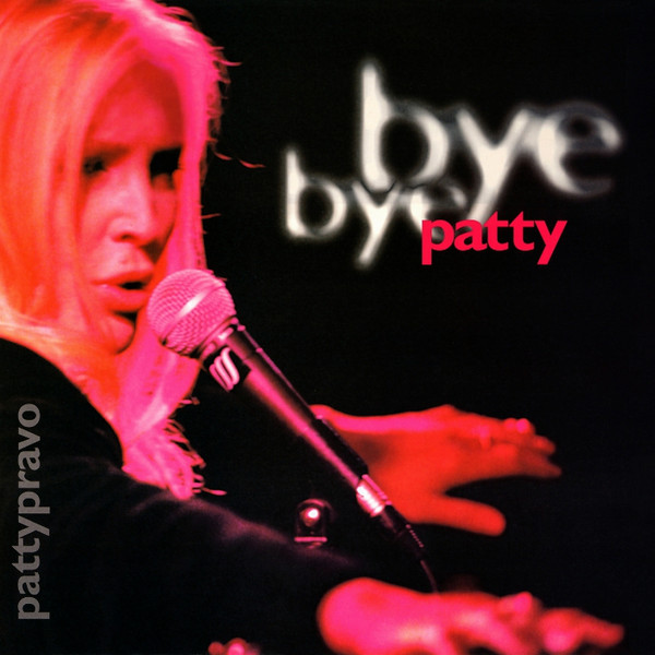 Patty Pravo - Bye Bye Patty (1997) Mp3 320 Kbps