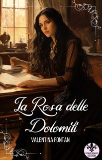 Valentina Fontan - La rosa delle dolomiti (2024)