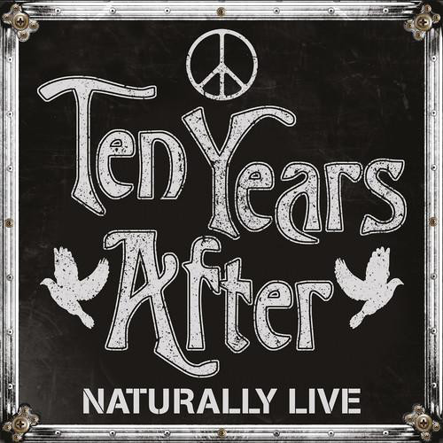 Portada - Ten Years After – Naturally Live (2019)