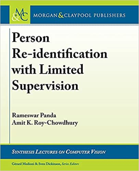 Person Re-Identification with Limited Supervision