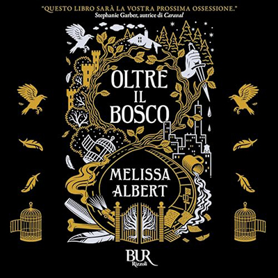 Melissa Albert - Oltre il bosco (2023) (mp3 - 128 kbps)