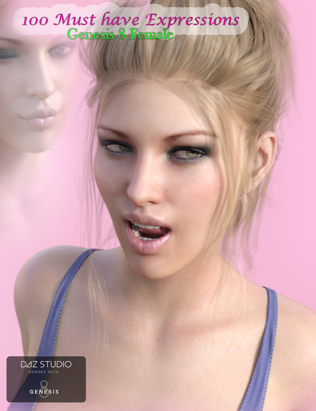 100 Must Have Expressions for Genesis 8 Female(s)