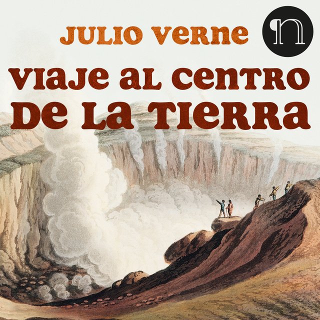Viaje al Centro de la Tierra Julio Verne Narrado por Luis Pinazo - Viaje al Centro de la Tierra - Julio Verne - Narrado por Luis Pinazo