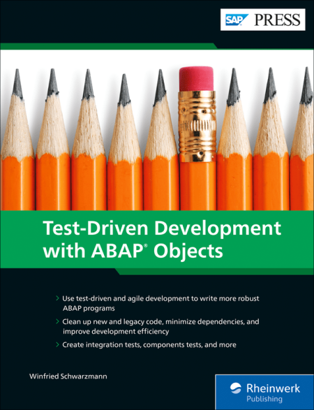 Agile ABAP: Test-Driven Development (TDD) with ABAP Objects