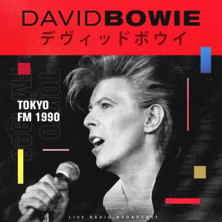 David Bowie - Tokyo FM 1990 (Live) (2021)