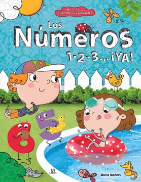 LOS NUMEROS, MIS PRIMEROS CUENTOS PARA APRENDER