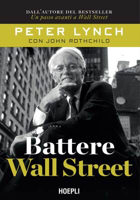 Peter Lynch, John Rothchild - Battere Wall Street (2026)