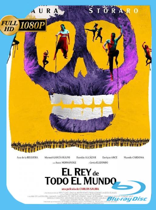 El Rey De Todo El Mundo (2021) WEB-DL 1080p Latino [GoogleDrive]