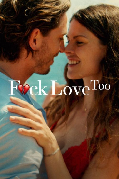 F*CK Love Too (2022) PL.1080p.NF.WEB-DL.X264-J / LEKTOR PL