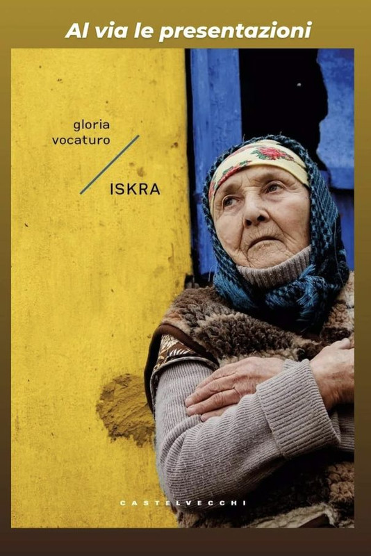 LIBRI - "Iskra", incontro con l'autrice Gloria Vocaturo a San Giorgio a  Cremano sabato 13 aprile