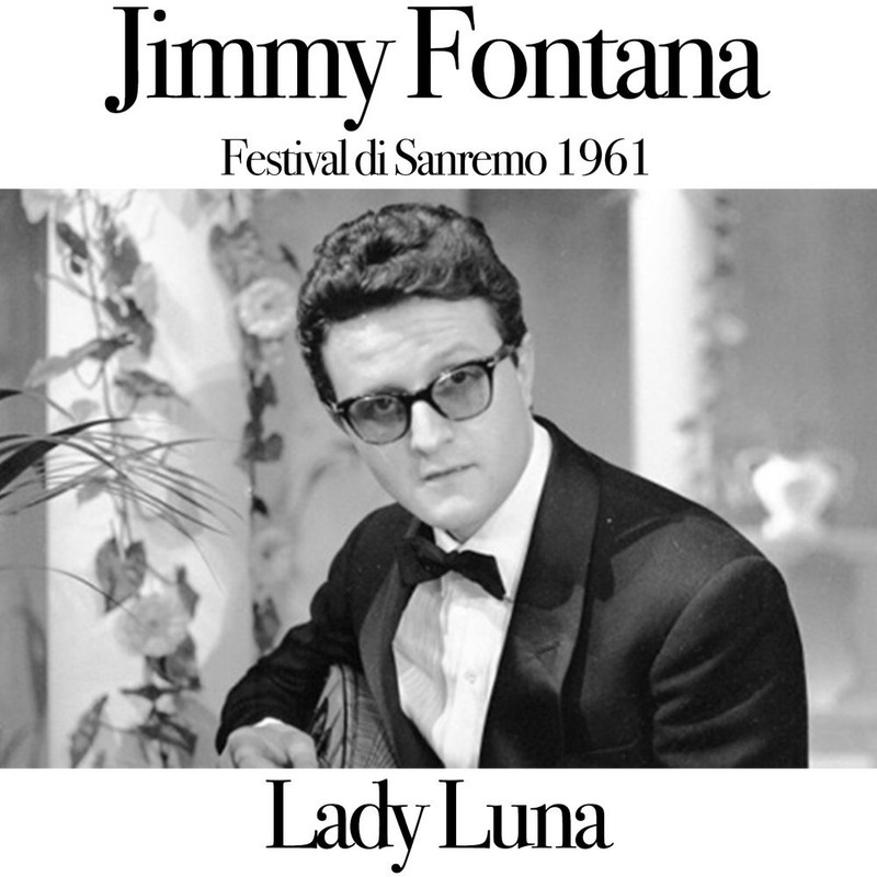 Jimmy Fontana - Lady Luna (Single, JB Production CH, 2014) FLAC