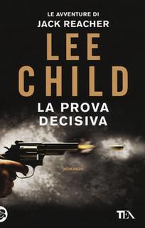 Lee Child - La prova decisiva (2011) .mp3 - 64 kbps