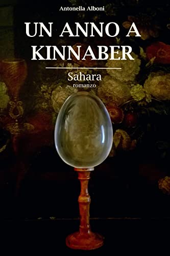 Antonella Alboni - Sahara (Un anno a Kinnaber Vol. 4) (2022)