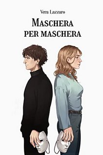 Vera Lazzaro - Maschera per maschera (2022)