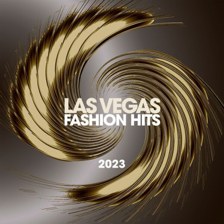 3df37c83 5fcb 4806 a09d 5072df0a7174 - VA - Las Vegas Fashion Hits 2023 (2023)