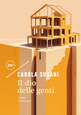 Carola Susani - Il dio delle genti (2025)