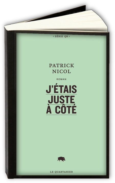 J-tais-juste-c-t-Patrick-Nicol.jpg