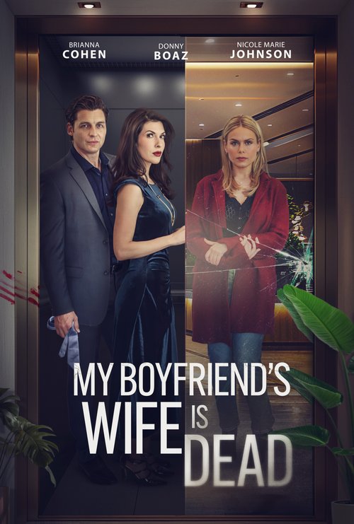 Trójkąt kłamstw / My Boyfriend's Wife is Dead (2025) PL.1080p.WEB-DL.H.264-FOX / Polski Lektor AAC 2.0