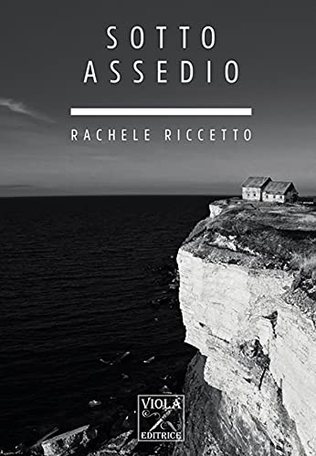 Rachele Riccetto - Sotto Assedio (2021)