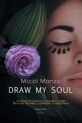 Micol Manzo - Draw my soul (2018)