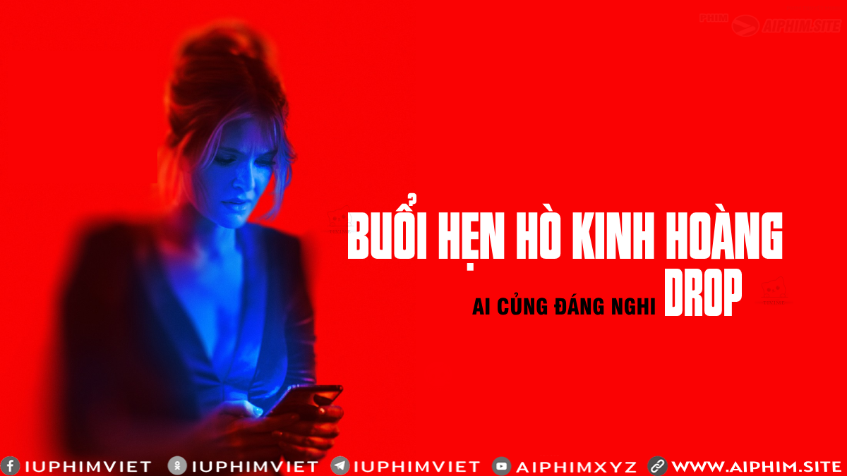 Buổi Hẹn Hò Kinh Hoàng - Drop (2025)