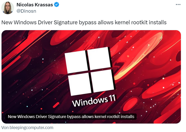 Driver Signatur-Bypass ermöglicht Rootkit-Installation in Windows