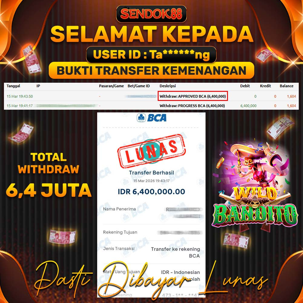 SENDOK88 JEPE! WILD BANDITO Rp 6.400.000,- LUNAS!