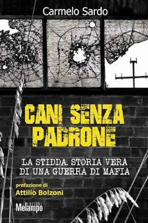 Carmelo Sardo - Cani senza padrone (2017)