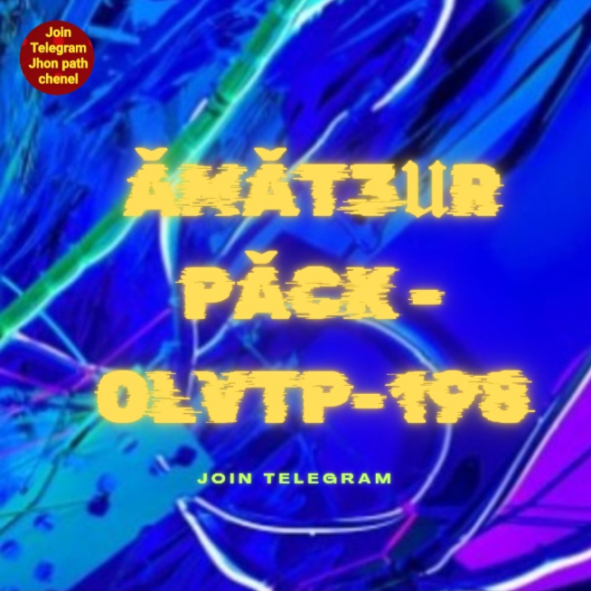 💢💢AMATEUR PǍCK - OLVTP-198💢💢