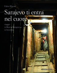 Fabio Masotti – Sarajevo ti entra nel cuore (2025)