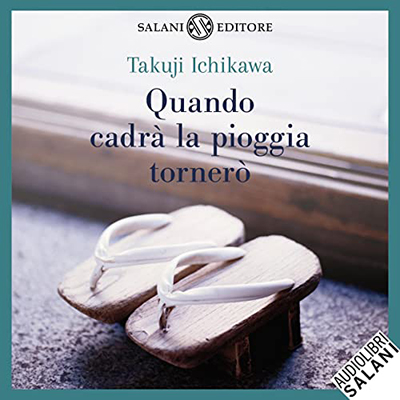 Takuji Ichikawa - Quando cadrà la pioggia tornerò (2022) (mp3 - 128 kbps)
