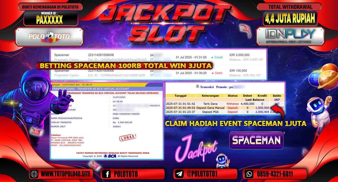 POLOTOTO JACKPOT SLOT SPACEMAN Rp.4.400.000,-LUNAS