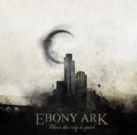 [Image: ebony-ark-when-the-city-is-quiet-Cover-Art.jpg]