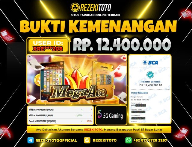BUKTI KEMENANGAN 03 JULY 2025 MEGA ACE 12 JUTA 