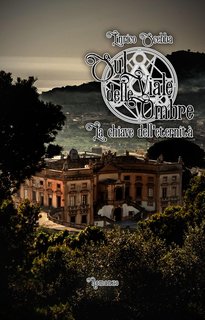 Enrico Scebba - Ciclo Sul viale delle ombre Vol. 3.  La chiave dell'eternità (2023)