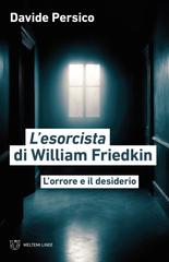 Davide Persico – L’esorcista di William Friedkin (2024)