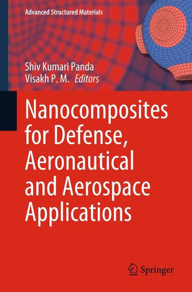Nanocomposites For Defense Aeronautical And Aerospace Applications (2026) (Shiv Kumari Panda) Nanocomposites For Defense Aeronautical And Aerospace Applications (2026) (Shiv Kumari Panda)
