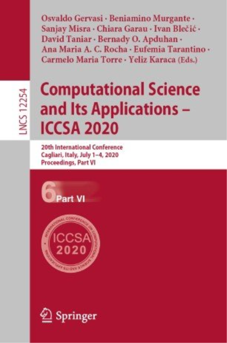 Computational Science and Its Applications - ICCSA 2020: 20th International Conference, Part VI Computational Science and Its Applications - ICCSA 2020: 20th International Conference, Part VI