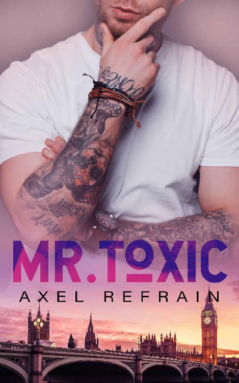 Axel Refrain – Mr. Toxic (2020)