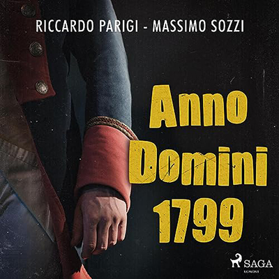 Massimo Sozzi, Riccardo Parigi - Anno Domini 1799 (2023) (mp3 - 128 kbps)
