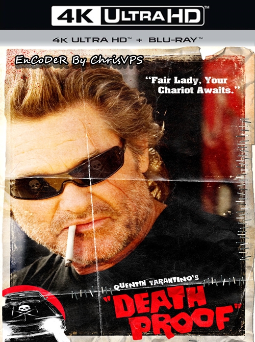 Grindhouse: Death Proof (2007) MULTI.HDR.2160p.BluRay.TrueHD.AC3-ChrisVPS / LEKTOR i NAPISY