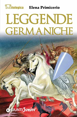 Elena Primicerio – Leggende germaniche  (2010)