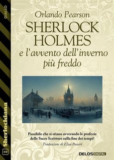 Orlando Pearson - Sherlock Holmes e l’avvento dell’inverno più freddo (2023)