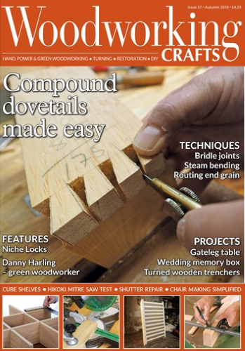 Woodworking Crafts 57 (Autumn 2019) WWC57