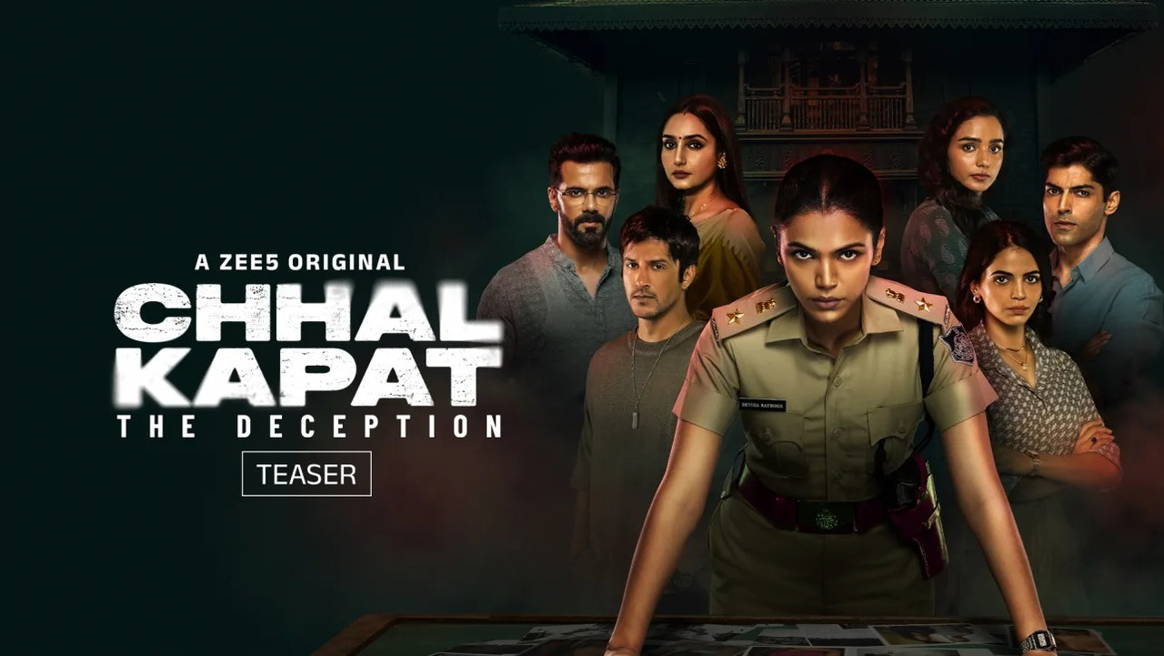 Chhal Kapat: The Deception (2025) S01