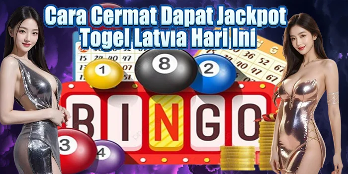 Cara Cermat Dapat Jackpot Togel Latvia Hari Ini