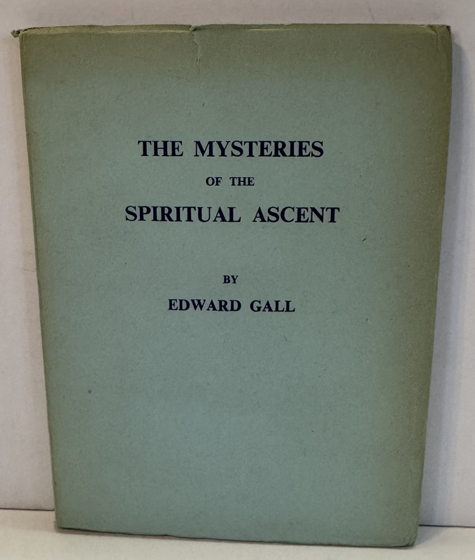 The Mysteries of the Spiritual Ascent