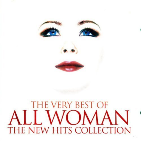 d38dd871 d8d5 431d 99d9 b76258925aa5 - VA - The Very Best Of All Woman - The New Hits Collection (2CD, 2003) MP3
